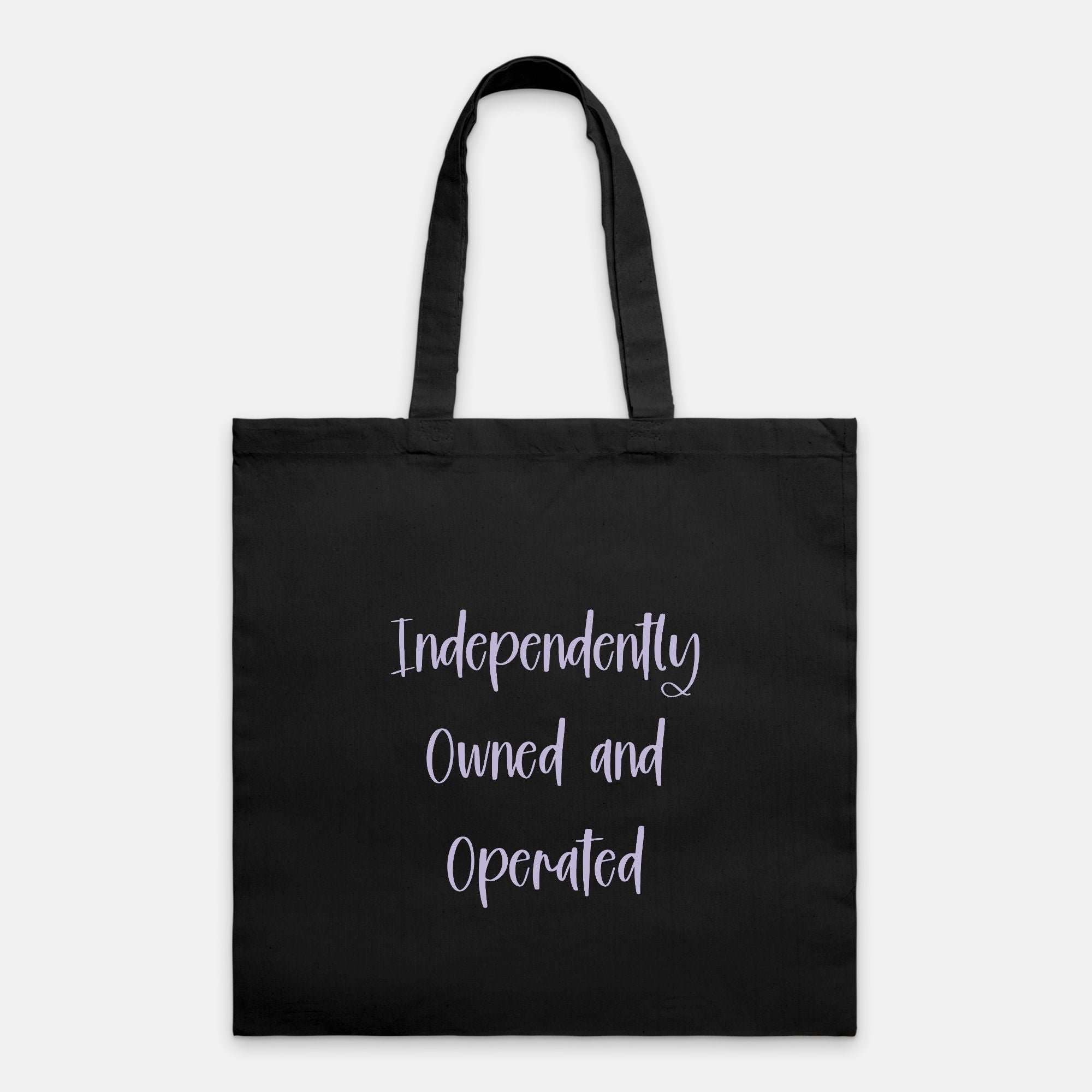 Independently Owned and Operated Lightweight Tote Bag