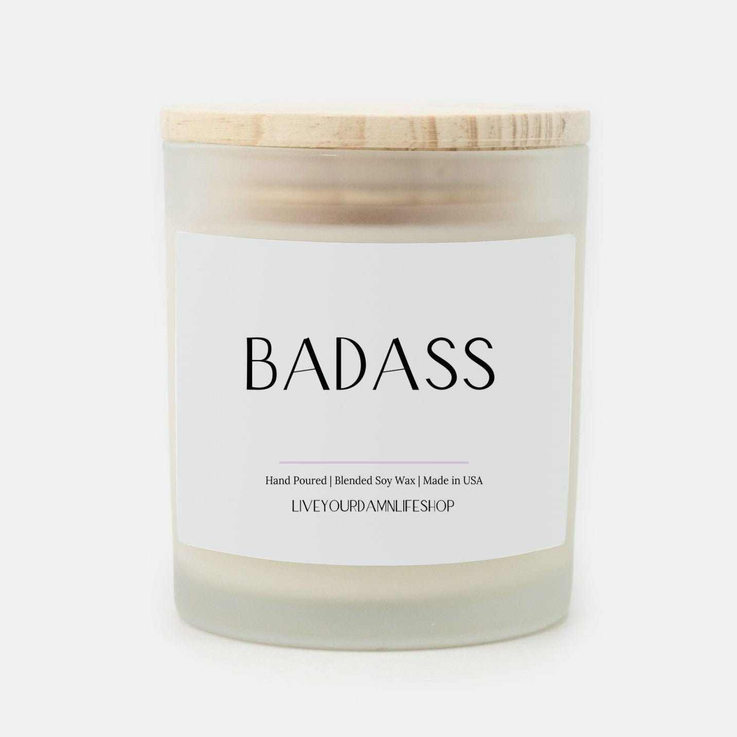 Badass - Frosted Glass Candle