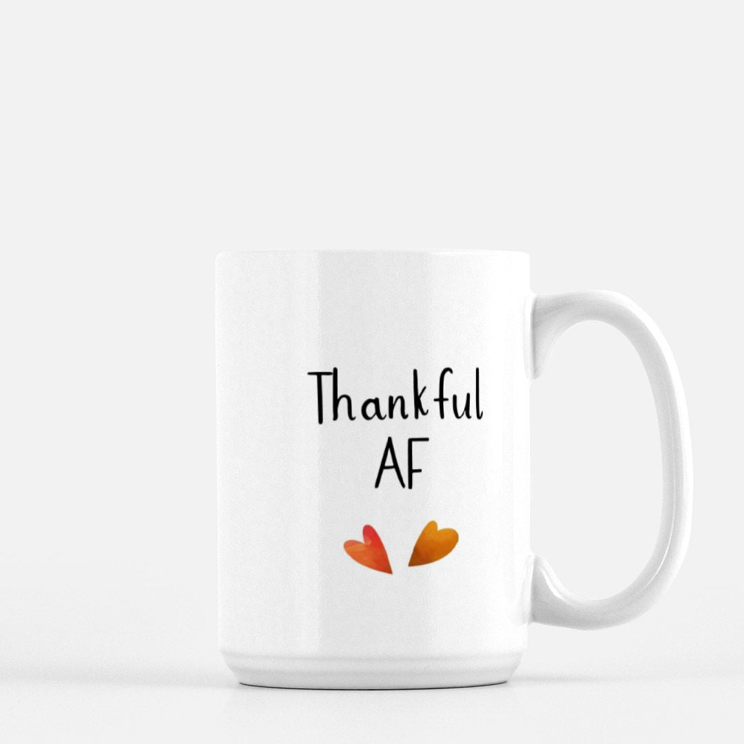 Thankful AF Mug