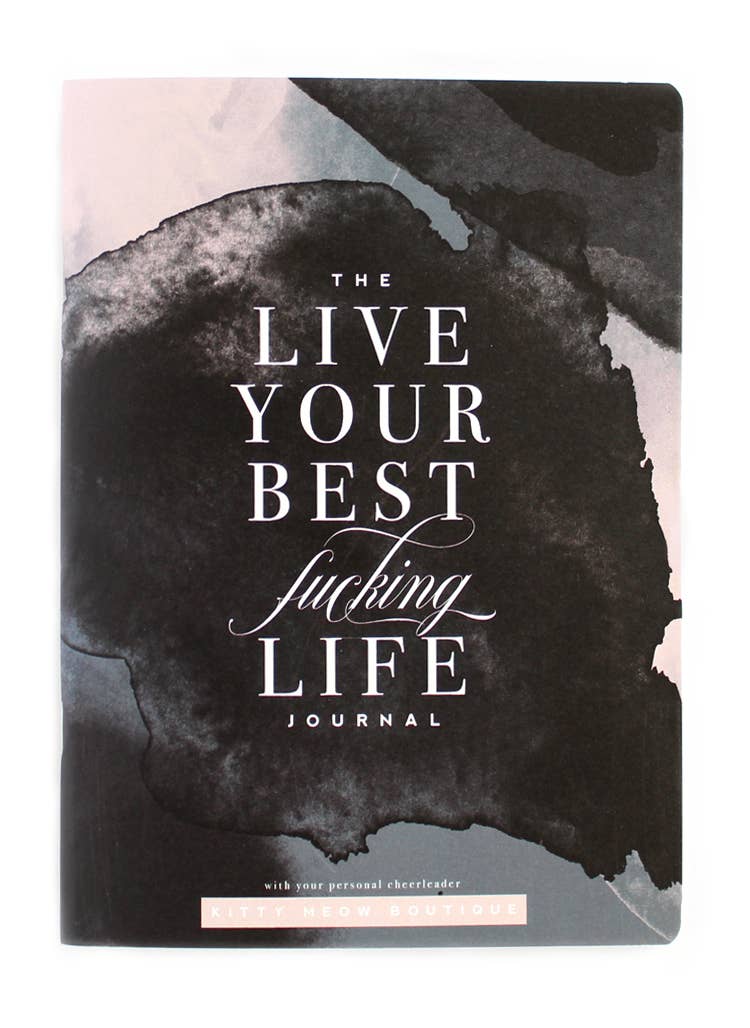 Live Your Best F-ing Life, Watercolor Inspirational Notebook