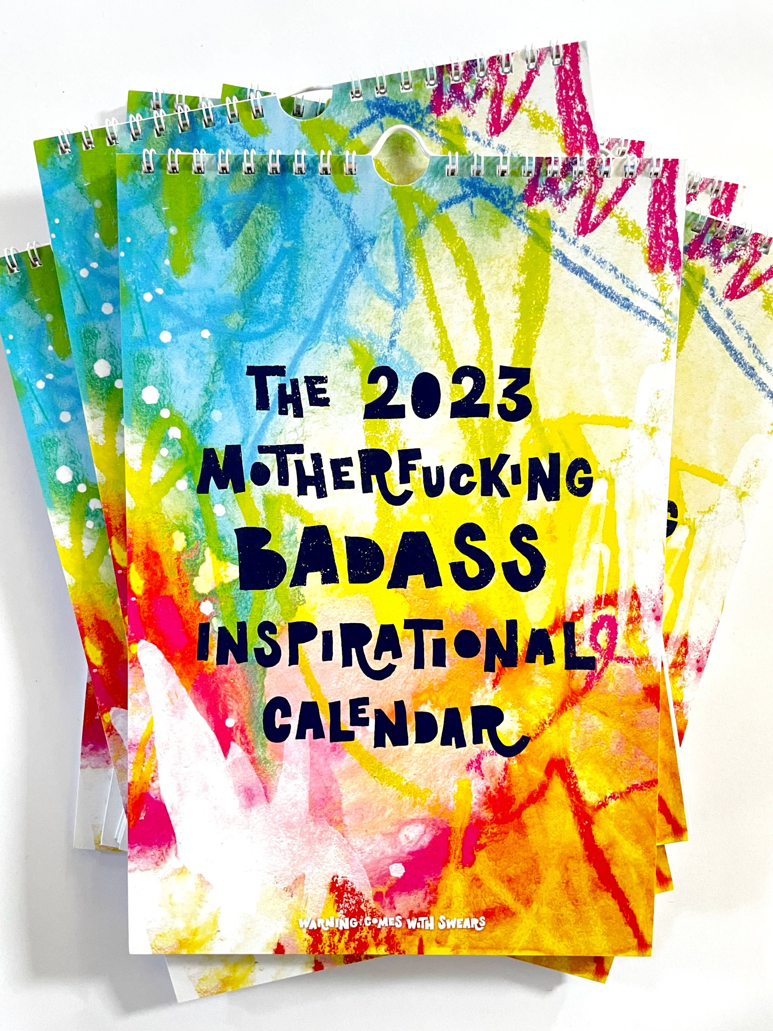 The 2023 Motherfucking Badass Inspirational Calendar