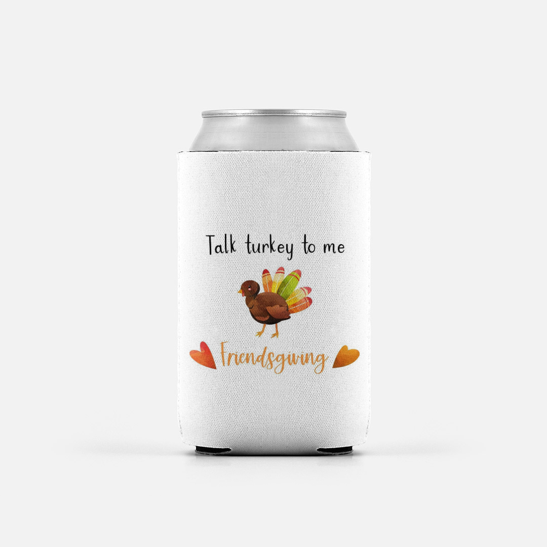 Talk Turkey To Me - Can Cooler (Koozie)
