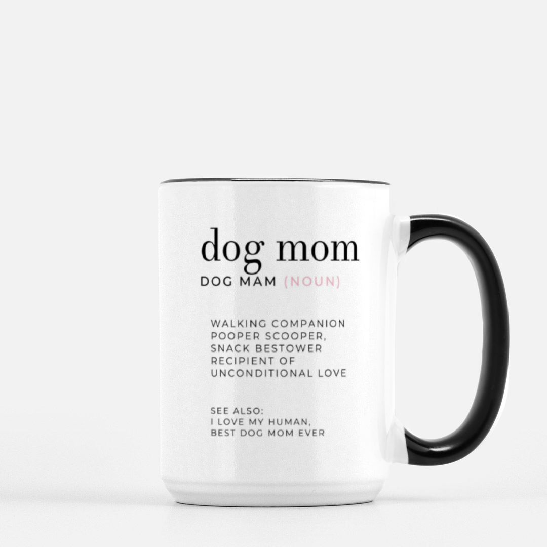 Dog Mom Definition Mug (Black + White)